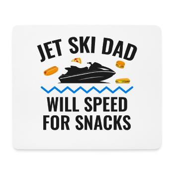 Jet Ski Dad – Will Speed for Snacks - Mouse Pad (horizontal) - white - Front