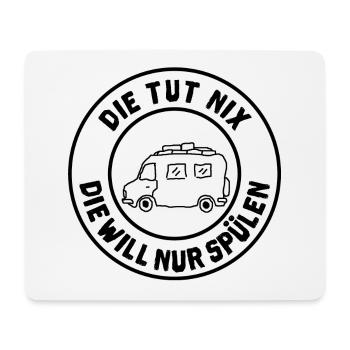 die tut nix wohnmobil - Mousepad (Querformat) - Weiß - Vorne