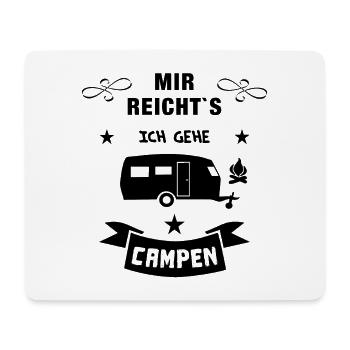 mir reichts camping wohnwagen - Mousepad (Querformat) - Weiß - Vorne