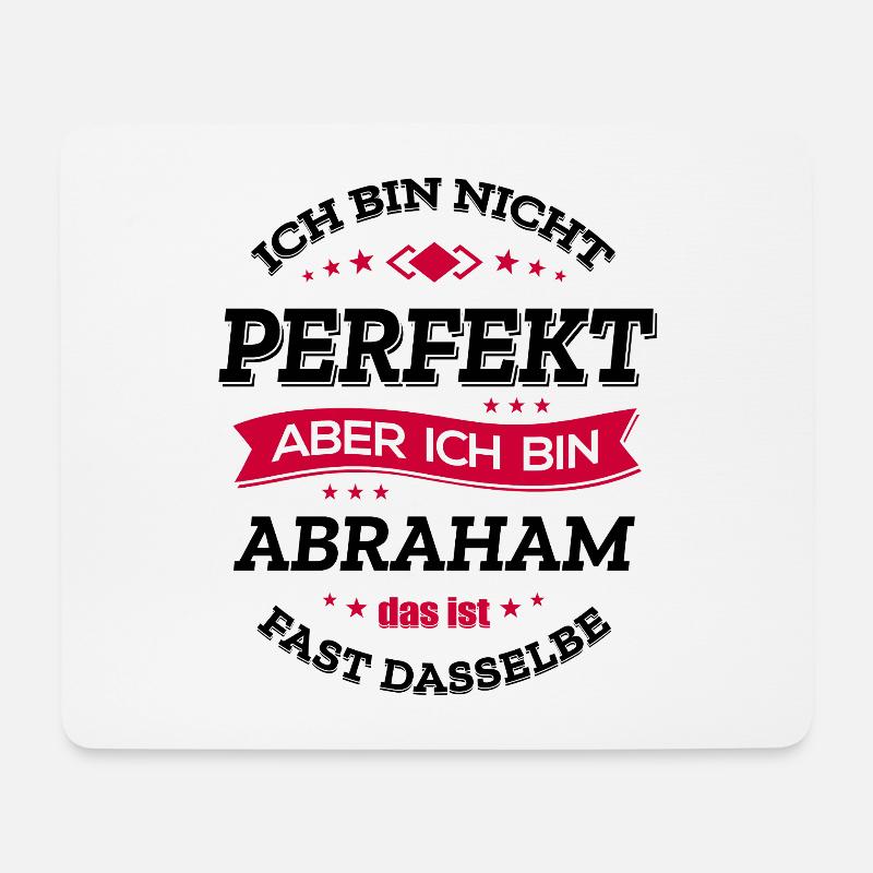 ABRAHAM PERFEKT - VORNAME ABRAHAM - Mousepad (Querformat) - Weiß