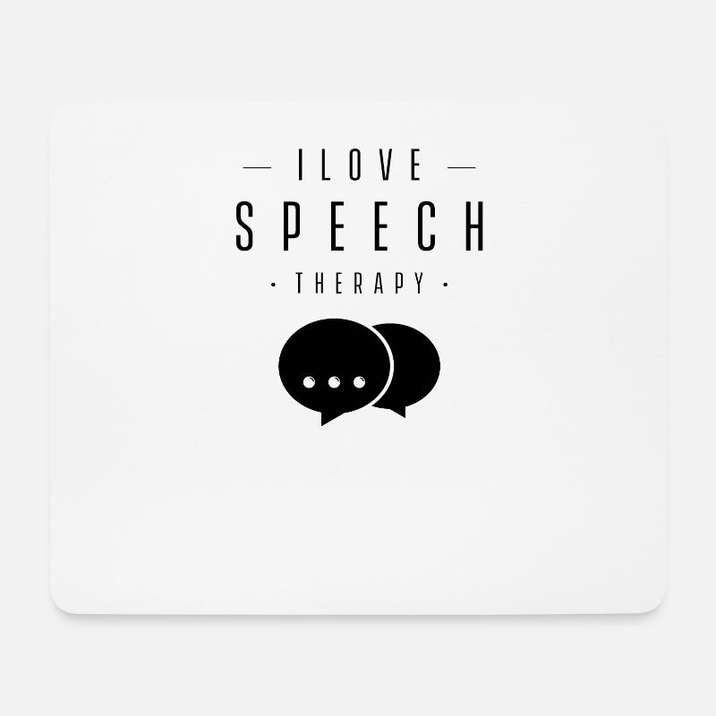 I love speech therapy speech therapist speech therapist pronunciation - Mouse Pad (horizontal) - white