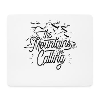 Die Berge Rufen Gebirge Berg Bergsteiger - Mousepad (Querformat) - Weiß - Vorne
