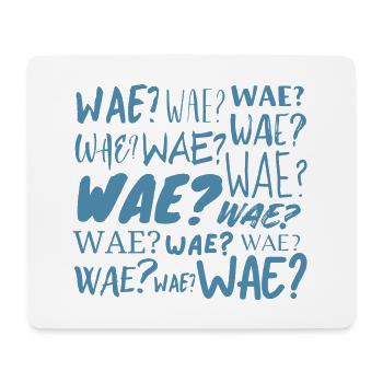 Wae? - Mouse Pad (horizontal) - white - Front