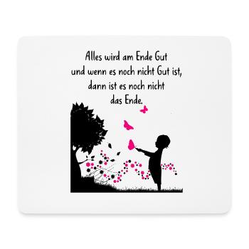 Alles wird Gut - Glück Spruch Zitat Liebe Zeichen - Mousepad (Querformat) - Weiß - Vorne