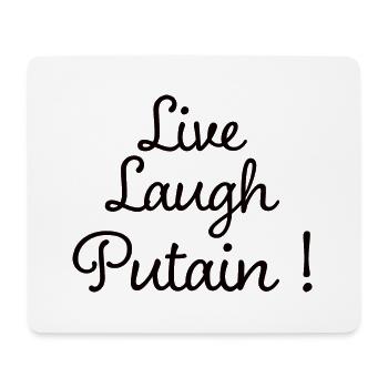 Live Laugh Meme Drole Humoristique - Tapis de souris (format paysage) - blanc - Devant