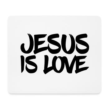 JESUS IS LOVE - Mouse Pad (horizontal) - white - Front