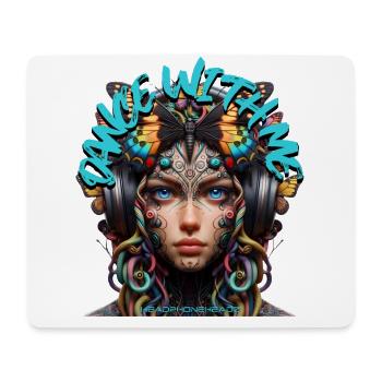 DANCE WITH ME - Cool Woman with Headphones! - Mouse Pad (horizontal) - white - Front
