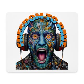FREEDOM TO RAVE - Crazy Dude with Headphones! - Mouse Pad (horizontal) - white - Front