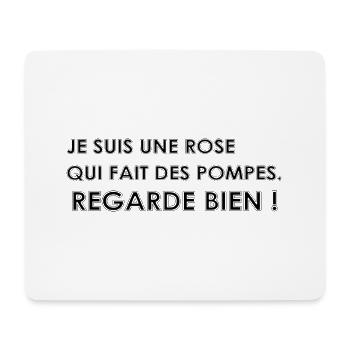 I'm a rose doing push-ups - Mouse Pad (horizontal) - white - Front