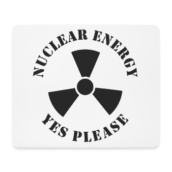 Kernenergie, Ja bitte, Atomkraft - Mousepad (Querformat) - Weiß - Vorne