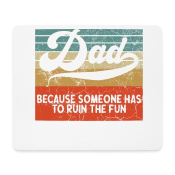 Humorous father saying in vintage style - Mouse Pad (horizontal) - white - Front