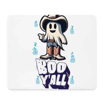 Cowboy Ghosts Boo Y'all Funny Saying Design - Mouse Pad (horizontal) - white - Front
