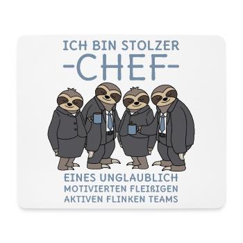Stolzer Chef unglaublich fleißiges Team Faultiere - Mousepad (Querformat) - Weiß - Vorne