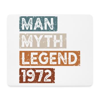 Born in 1972 Man Myth Legend - Mouse Pad (horizontal) - white - Front