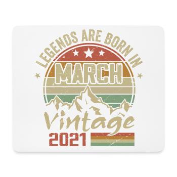 The Legends Were Born in March 2021 Vintage Gift - Mouse Pad (horizontal) - white - Front