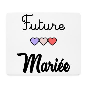 FUTURE MARIEE. EVJF - Tapis de souris (format paysage) - blanc - Devant