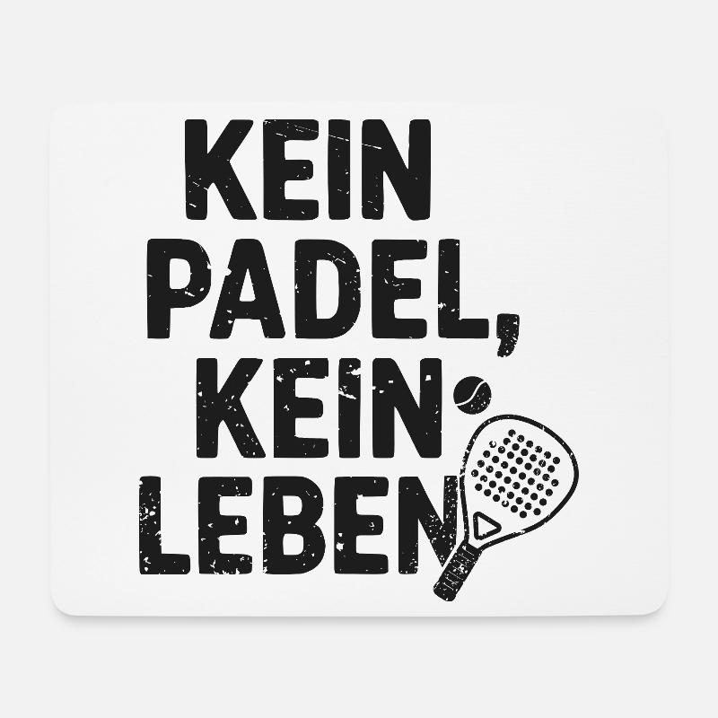 Lustiges Padel – Kein Padel Kein Leben - Mousepad (Querformat) - Weiß