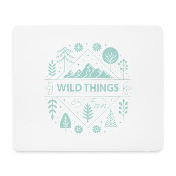 Wild Things Wild and Mountains - Mouse Pad (horizontal) - white - Front