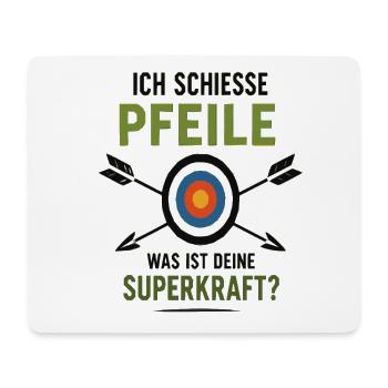 Ich schieße Pfeile – Deine Superkraft - Mousepad (Querformat) - Weiß - Vorne