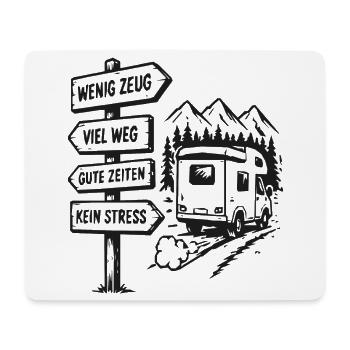 Wenig Zeug Viel Weg Gute Zeiten - Mousepad (Querformat) - Weiß - Vorne