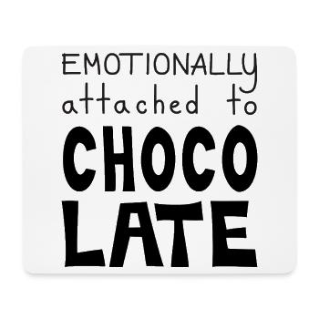 Emotionally Attached To Chocolate, Black - Mouse Pad (horizontal) - white - Front