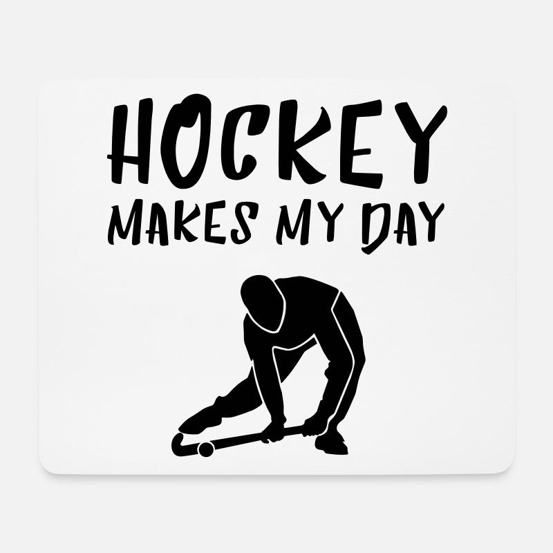 HOCKEY MAKES MY DAY - Mousepad (Querformat) - Weiß