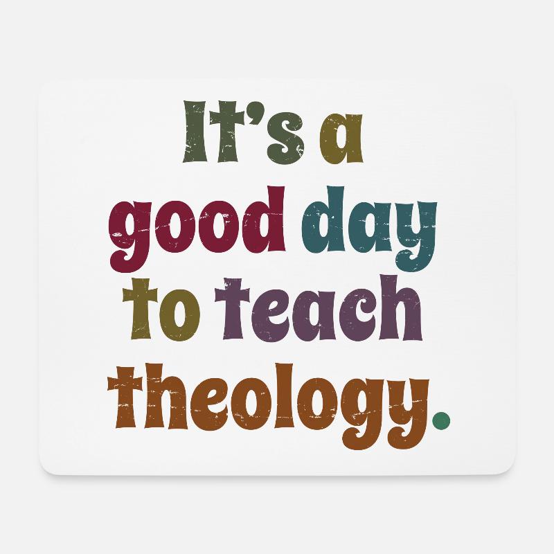 Es ist ein guter Tag, um das Geschenk des Theologielehrers zu lehren - Mousepad (Querformat) - Weiß