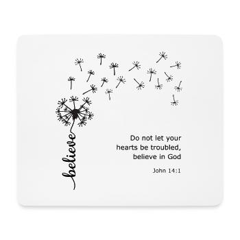 Glauben Sie Löwenzahn Christliches Design Johannes 14:1 - Mousepad (Querformat) - Weiß - Vorne