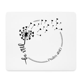 Christlicher Löwenzahn Design sei still Psalm 46:10 - Mousepad (Querformat) - Weiß - Vorne