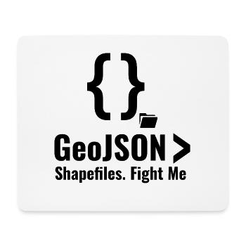 GeoJSON Shapefiles GIS Data Format Debate - Mouse Pad (horizontal) - white - Front