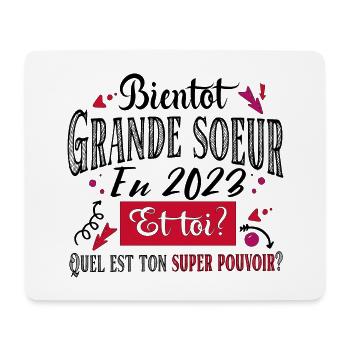 Grande Sœur 2023 Super Pouvoir Cadeau Femme Humour - Tapis de souris (format paysage) - blanc - Devant