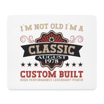 Born in 1978 Classic Birthday Gift August - Mouse Pad (horizontal) - white - Front
