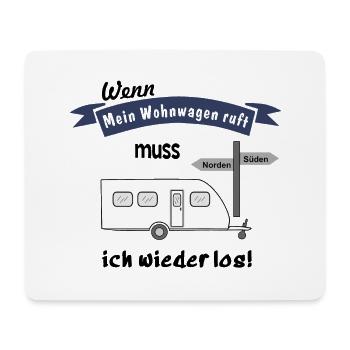 mein wohnwagen ruft - Mousepad (Querformat) - Weiß - Vorne