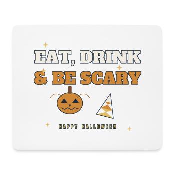 Essen, Trinken & Sei Gruseliges Halloween-Tee - Mousepad (Querformat) - Weiß - Vorne