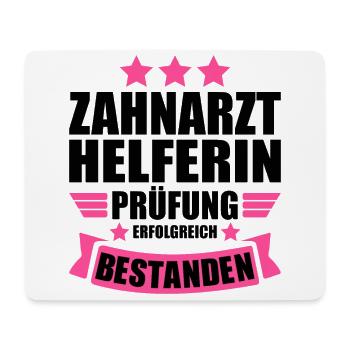 Zahnarzthelferin Gesellenprüfung bestanden - Mousepad (Querformat) - Weiß - Vorne