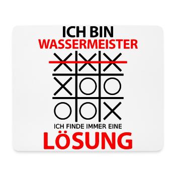 Wassermeister Spruch Lustig immer Lösung - Mousepad (Querformat) - Weiß - Vorne