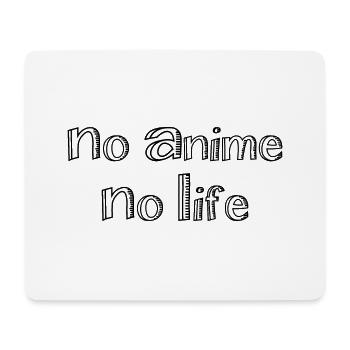 no anime no life - Mouse Pad (horizontal) - white - Front