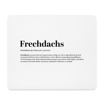 Frechdachs Definition Kosename frech locker - Mousepad (Querformat) - Weiß - Vorne