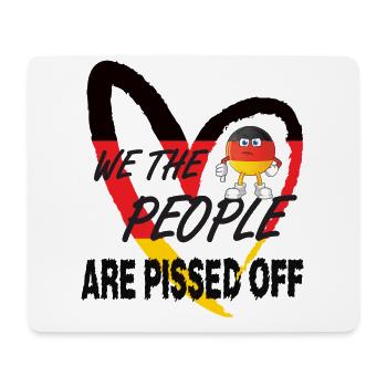 We the people are pissed off - Mouse Pad (horizontal) - white - Front