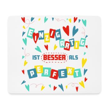 Einzigartig ist besser als Perfekt andere Farben - Mousepad (Querformat) - Weiß - Vorne