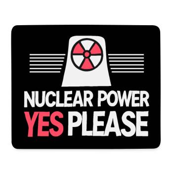 Nuclear Power Yes Please - Pro Clean Energy - Mouse Pad (horizontal) - white - Front