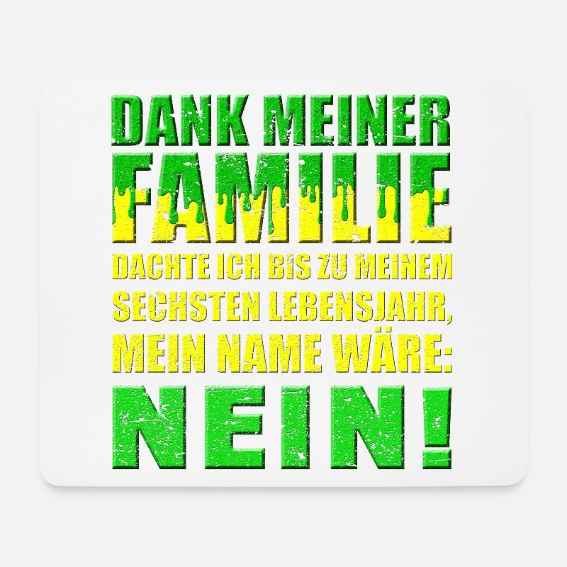 Cooler Spruch für eine Familie die schrecklich ist - Mousepad (Querformat) - Weiß