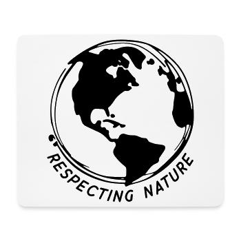 Respecting Nature - Mouse Pad (horizontal) - white - Front