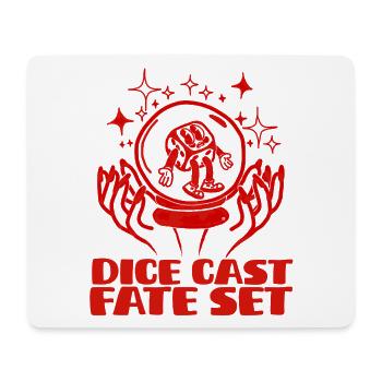 The die is cast, fate is sealed - Mouse Pad (horizontal) - white - Front