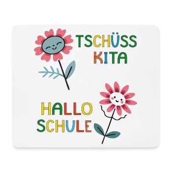 Goodbye Kita Hello School - Mouse Pad (horizontal) - white - Front
