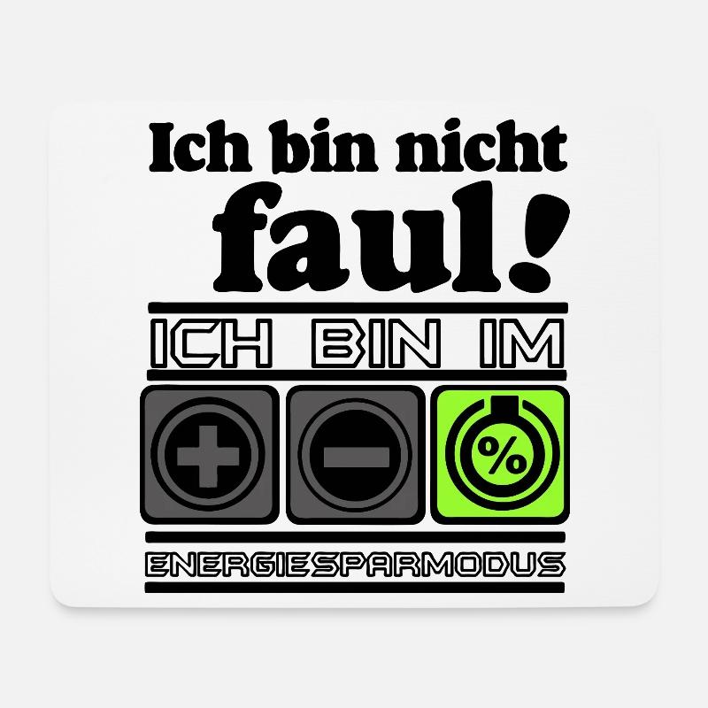 Fun Party Spruch Statement Shirt ,Energiesparmodus - Mousepad (Querformat) - Weiß