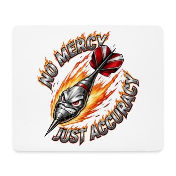 Feuerdart No Mercy Just Accuracy - Mouse Pad (horizontal) - white - Front