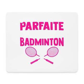je ne suis pas parfaite mais je fais du badminton - Tapis de souris (format paysage) - blanc - Devant