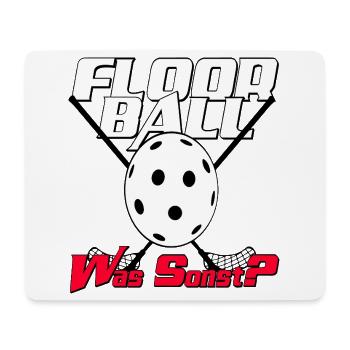Floorball ....was sonst? - Mousepad (Querformat) - Weiß - Vorne