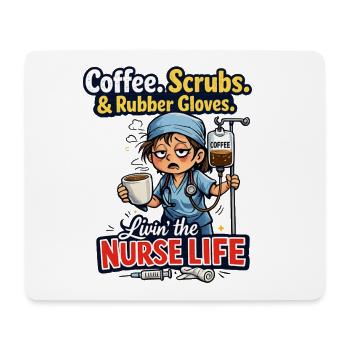 Funny Nurse Life Coffee Scrubs - Mouse Pad (horizontal) - white - Front
